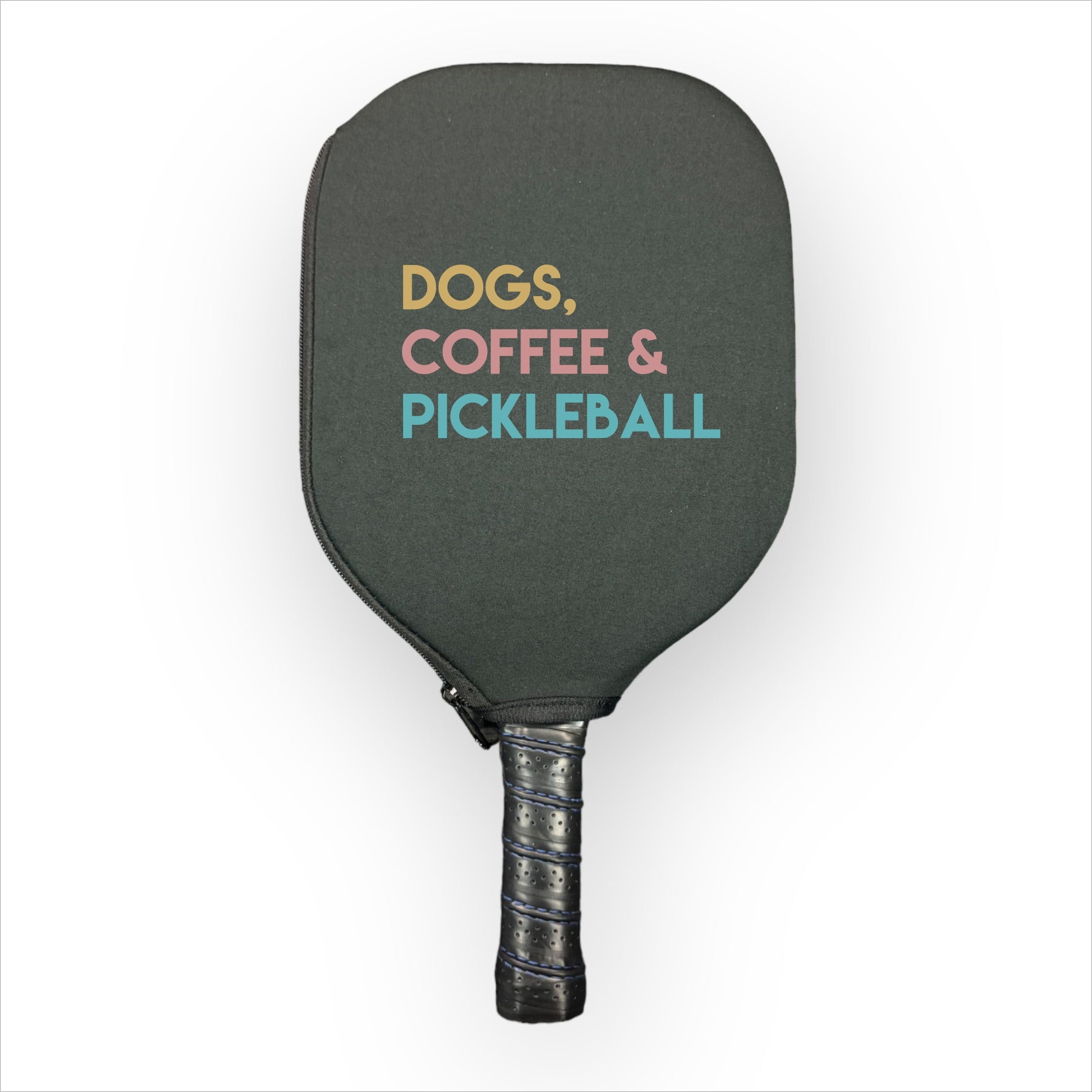 Dogs, Coffee & Pickleball Paddle Cover